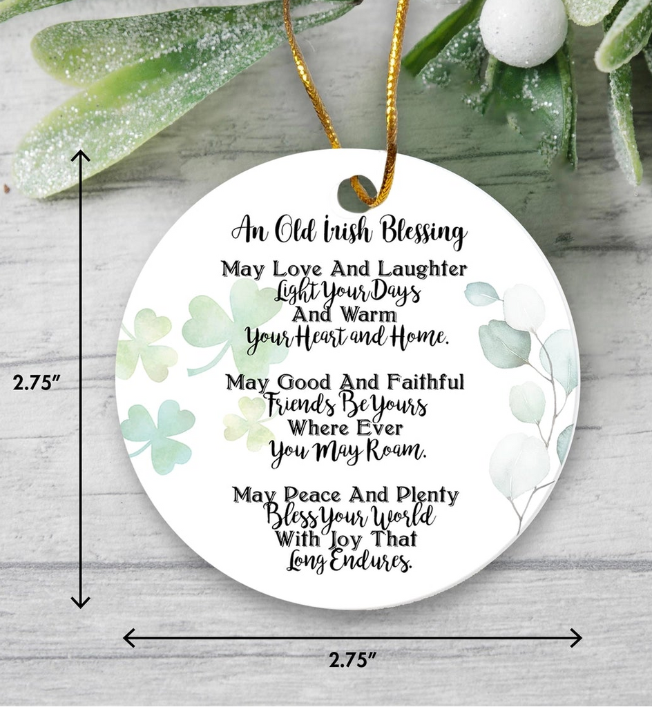 An Old Irish Blessing Ceramic Ornament