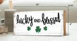 Lucky & Blessed Shelf Sign