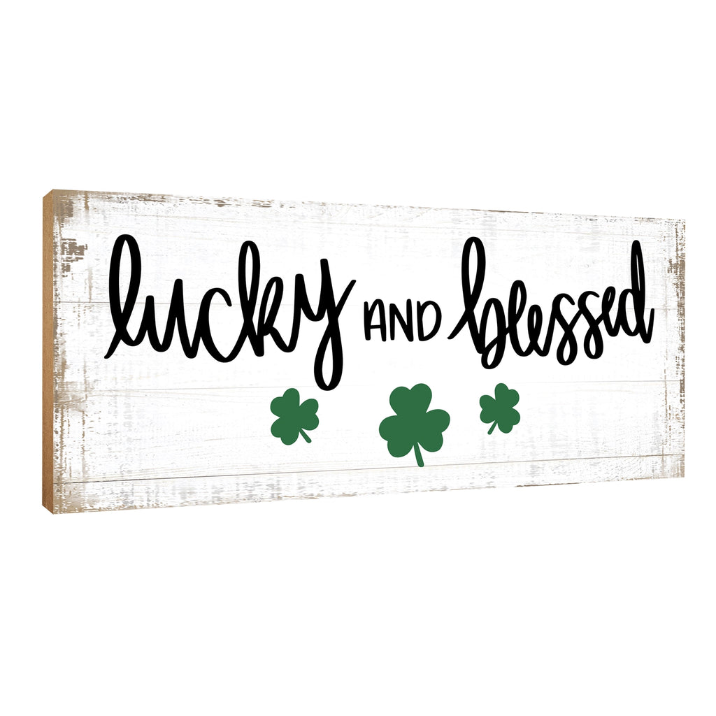 Lucky & Blessed Shelf Sign
