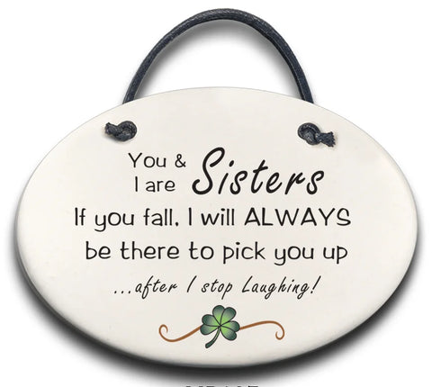 Sisters Plaque