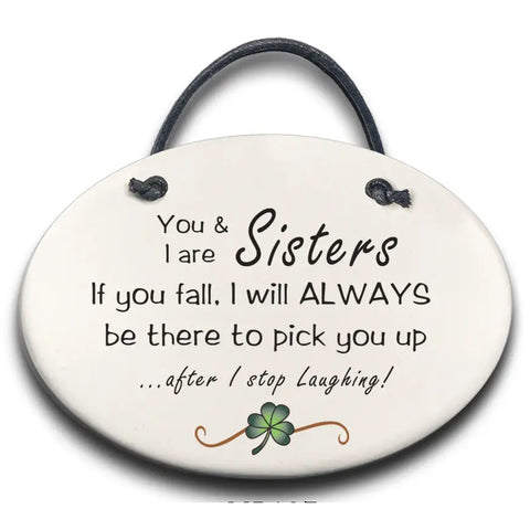 "Sisters" Plaque