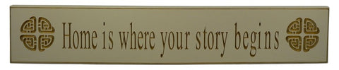 "Home is where your story begins" Door Board
